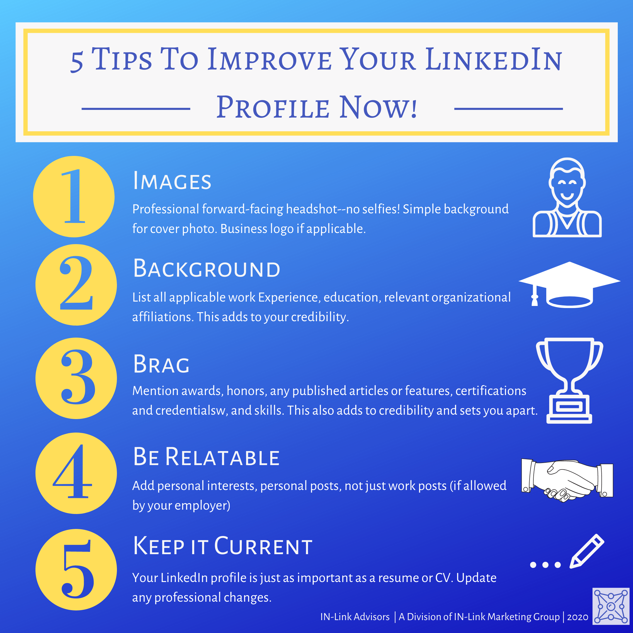 how to improve your linkedin profile, in-link advisors, cold-click, cold-click marketing, social media marketing, how to improve your linkedin profile, online presence, social media marketing